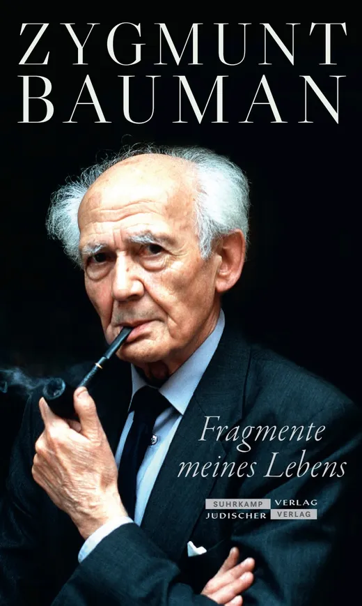 Zygmunt Bauman – Fragmente meines Lebens