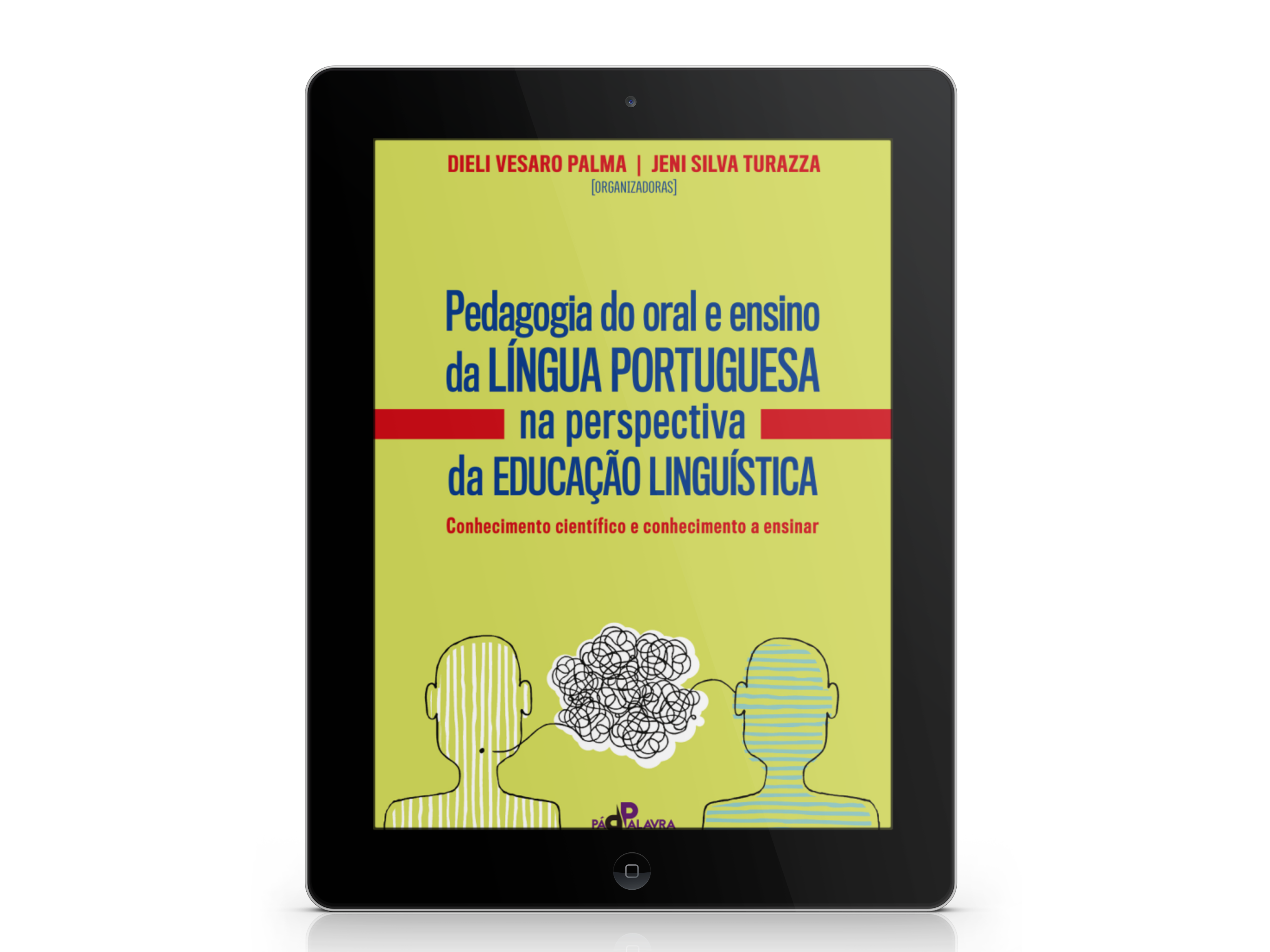 Pedagogia do oral e ensino da língua portuguesa na perspectiva da educação linguística