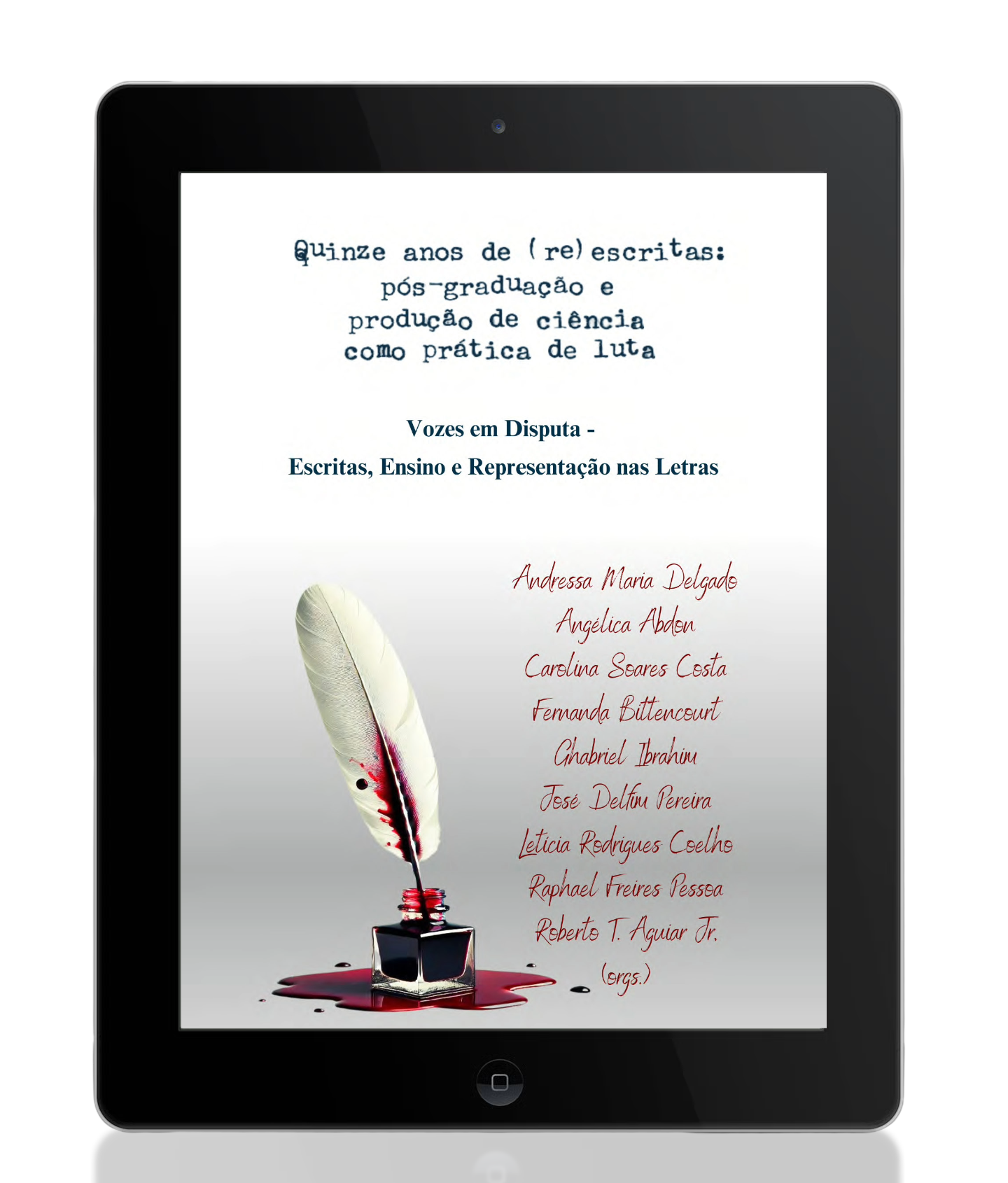 Quinze anos de (re)escritas: Pós-graduação e Produção de Ciência como Prática de Luta