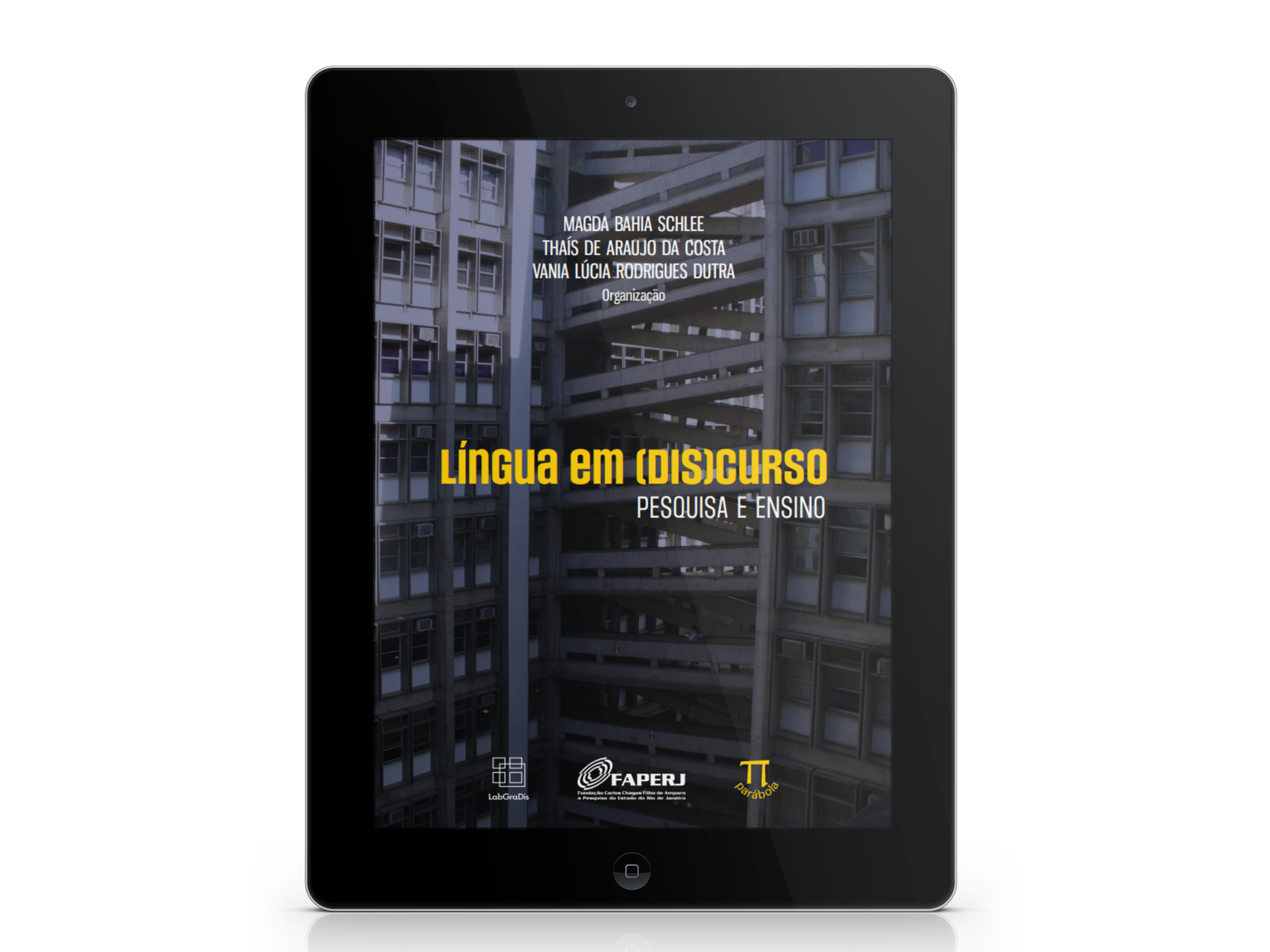 Língua em (Dis)curso: Pesquisa e Ensino