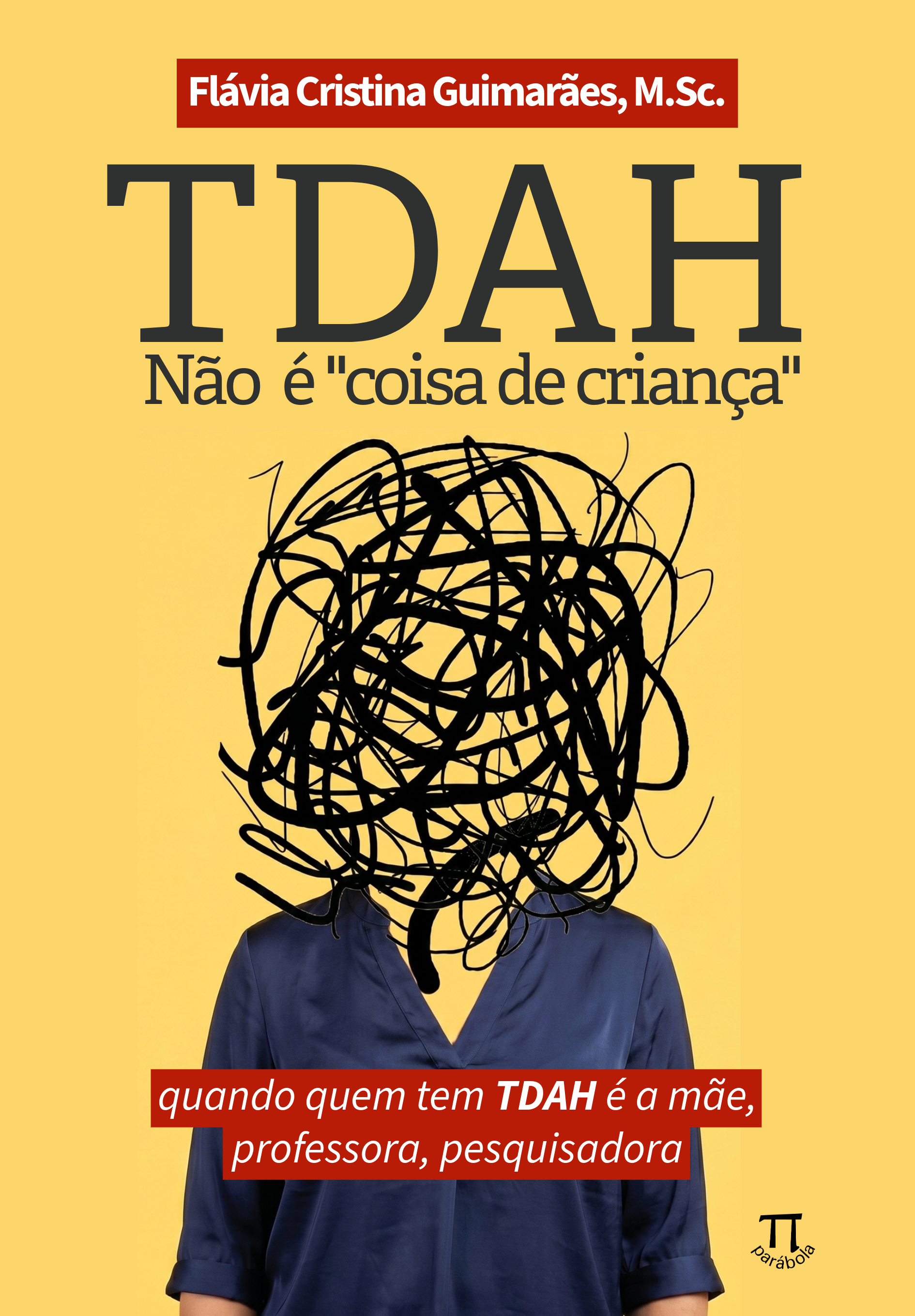 TDAH Não é 'coisa de criança'