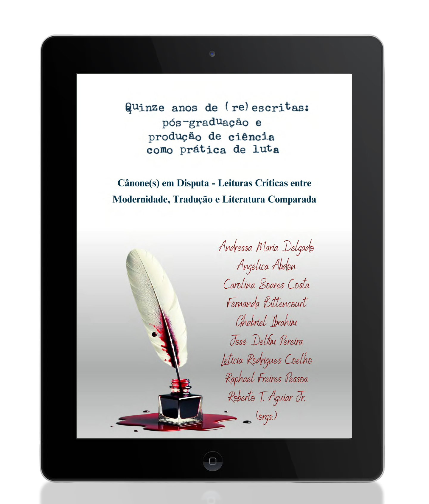 Quinze anos de (re)escritas: pós-graduação e produção de ciência como prática de luta