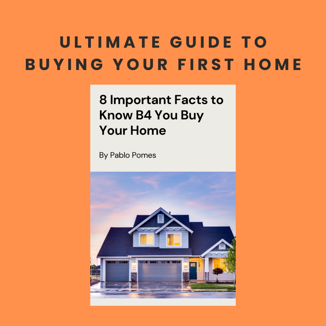 Ultimate Guide to Buying Your First Home (e-book)
