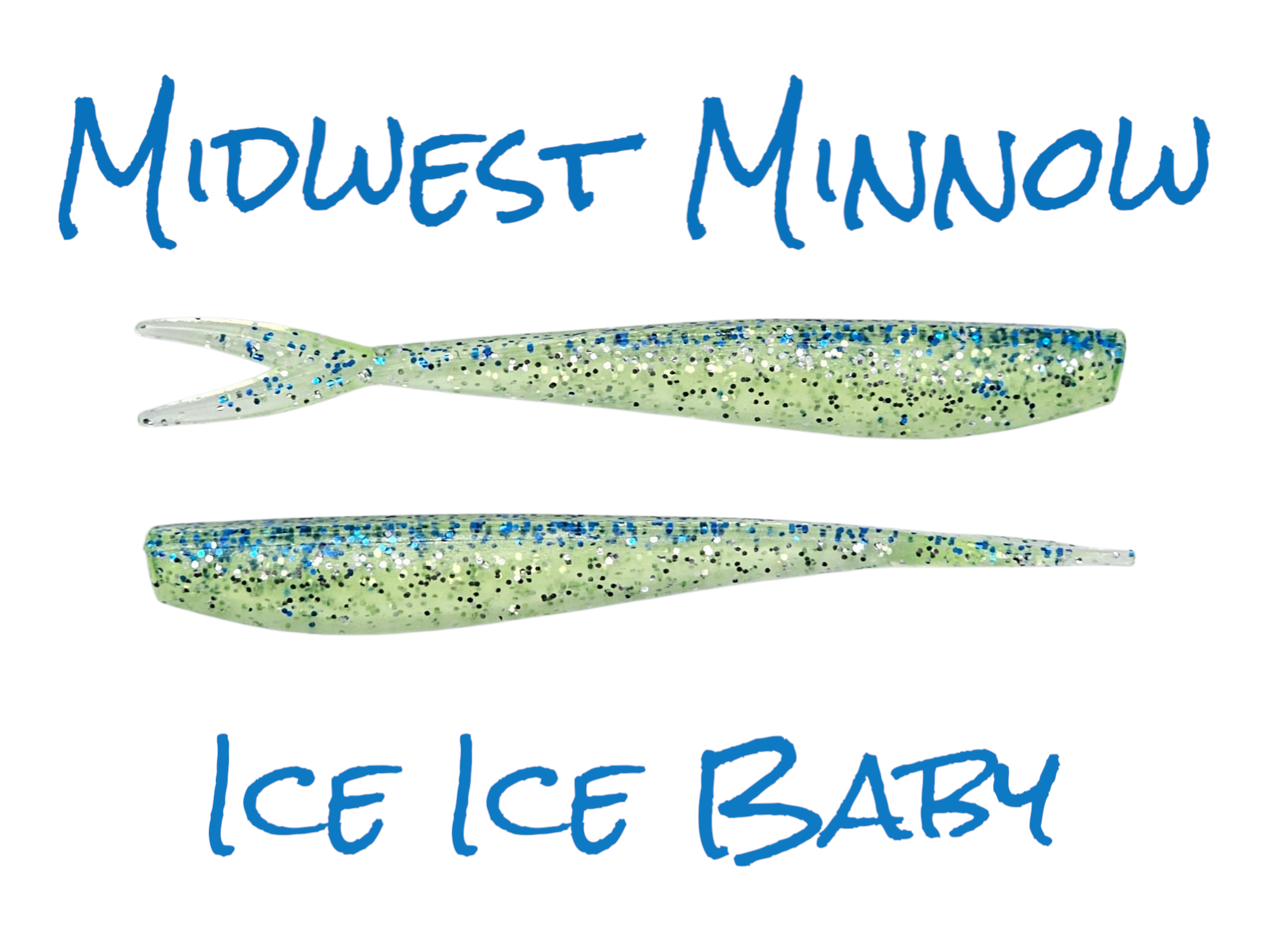 Ice Ice Baby - Midwest Minnow 4'' Soft Plastic Split Tail Minnow