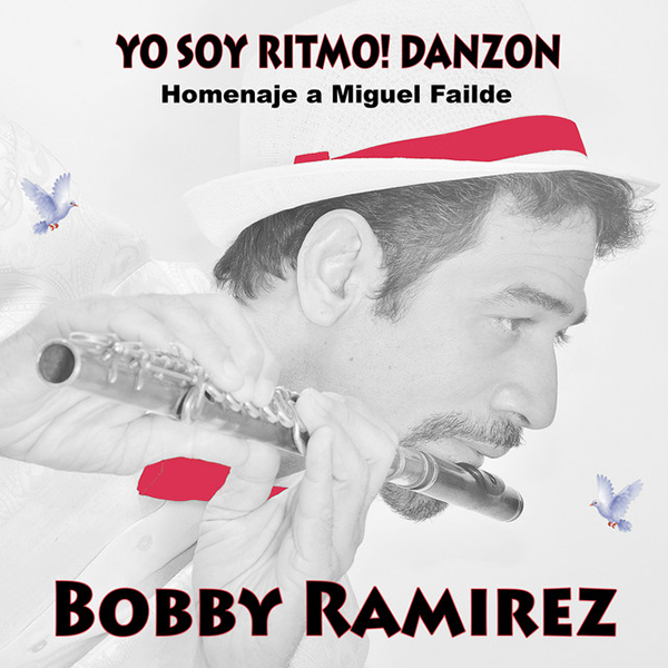 CD - Yo Soy Ritmo! Danzon (signed by Maestro Bobby Ramirez)