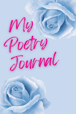 My Poetry Journal