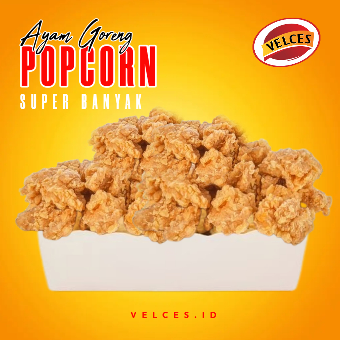 Ayam goreng Popcorn Super Banyak