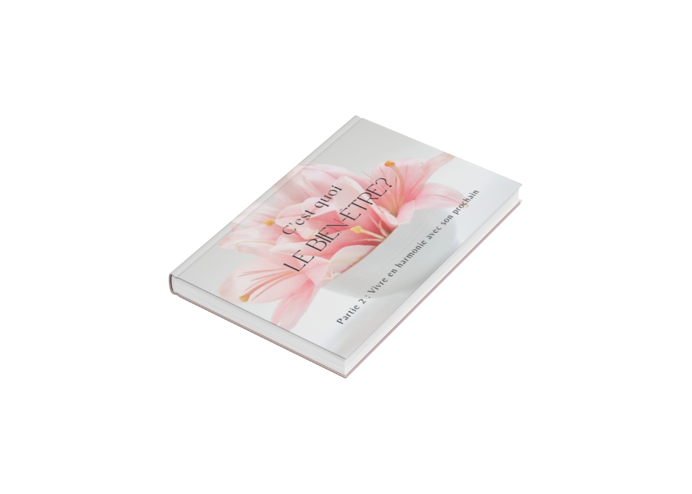 C'est quoi le Bien-être ? Partie.2