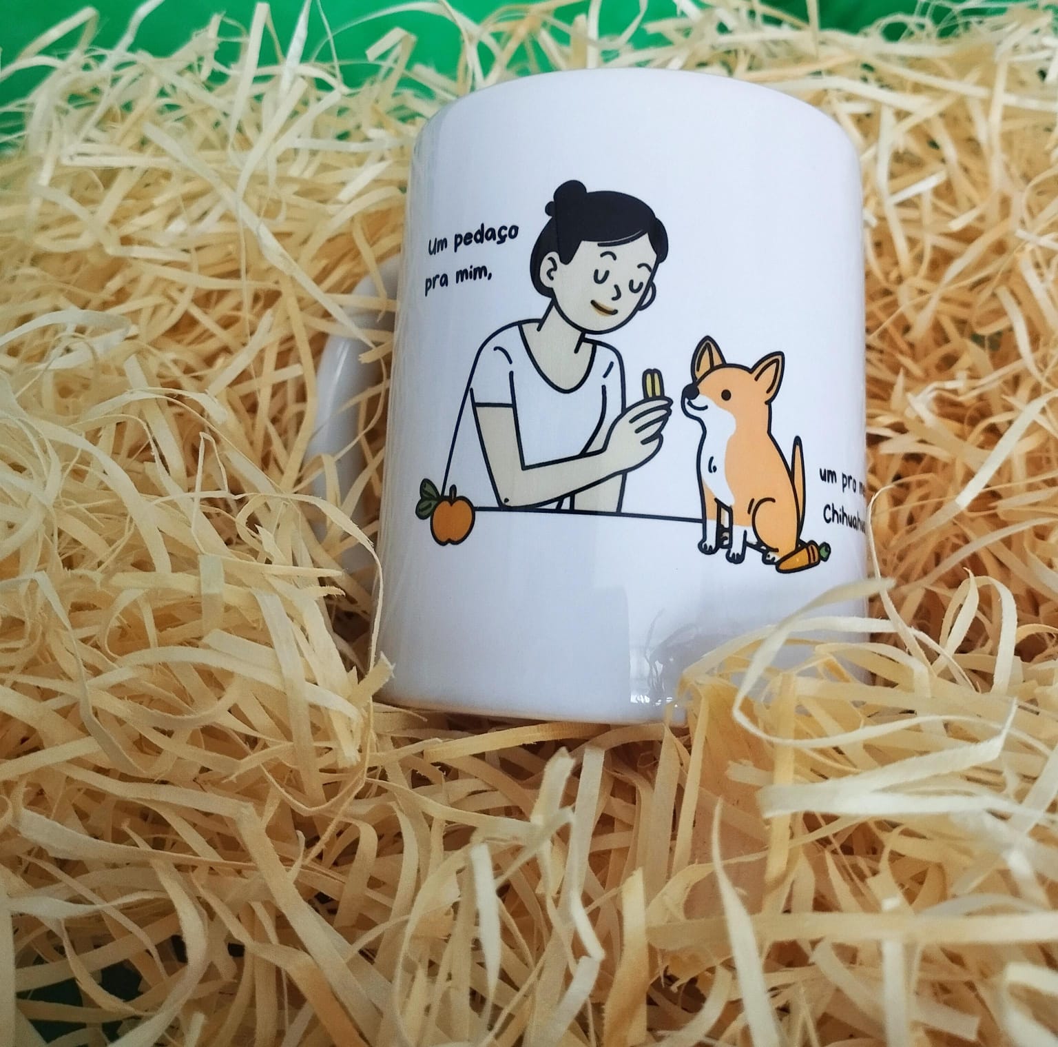 Caneca Um pedaço pra mim, um pro meu Chihuahua