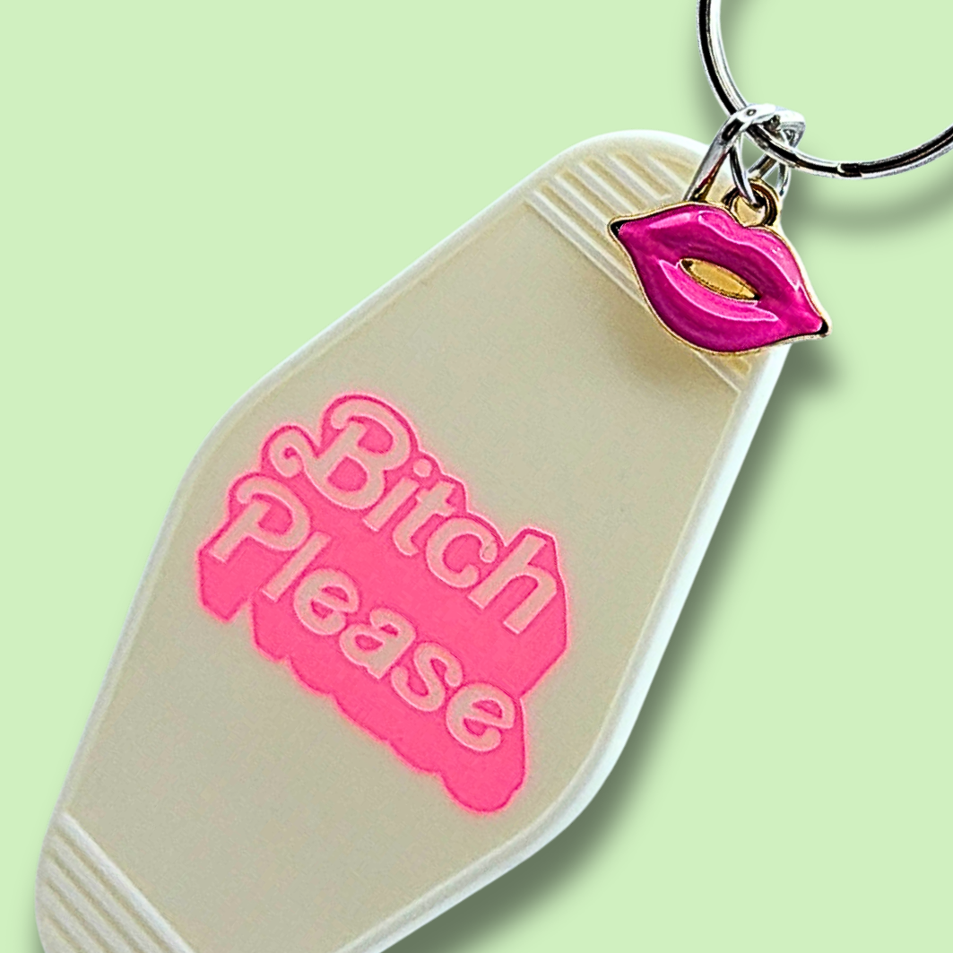 Bitch Please Lips Motel Keychain