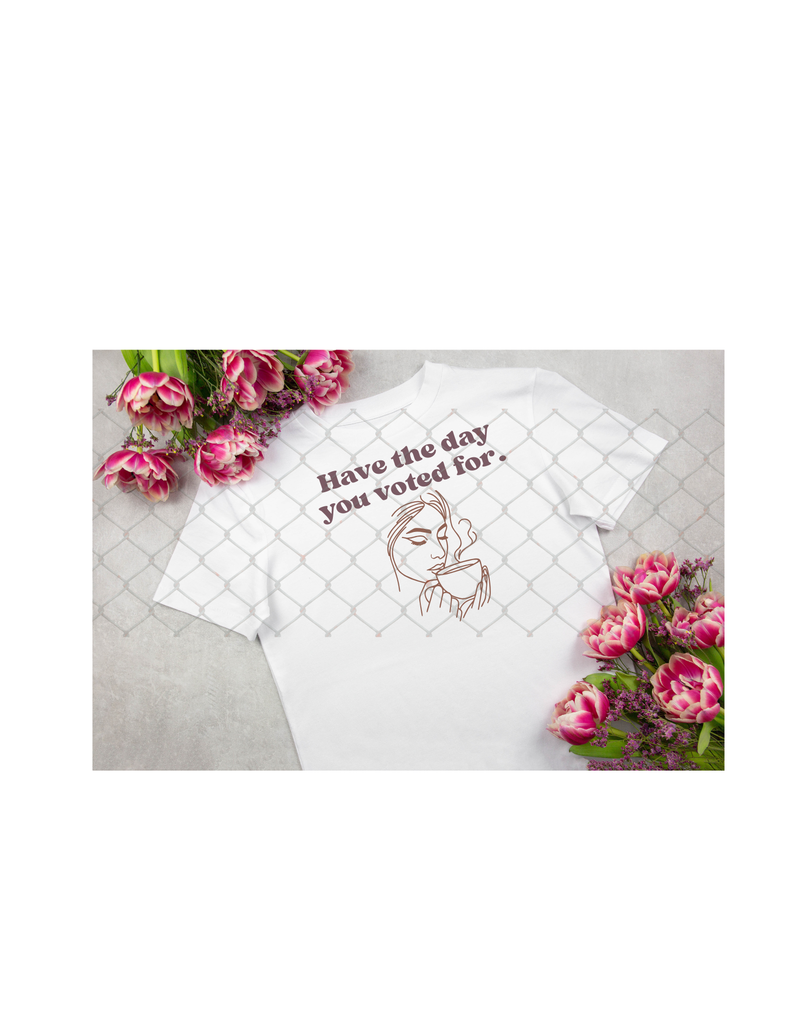 Have the day you voted for