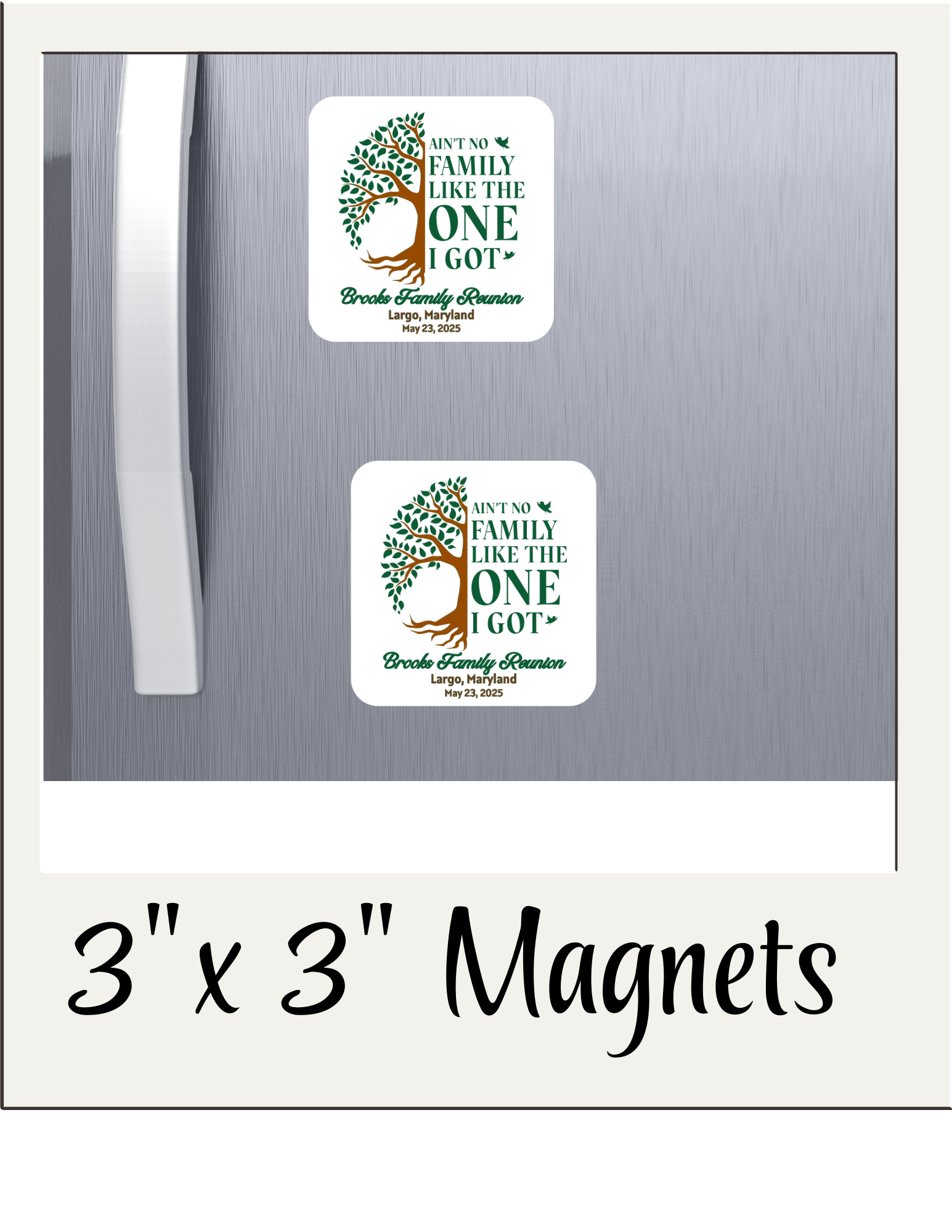 3 in x 3 in  Customize metal magnet with your text/image