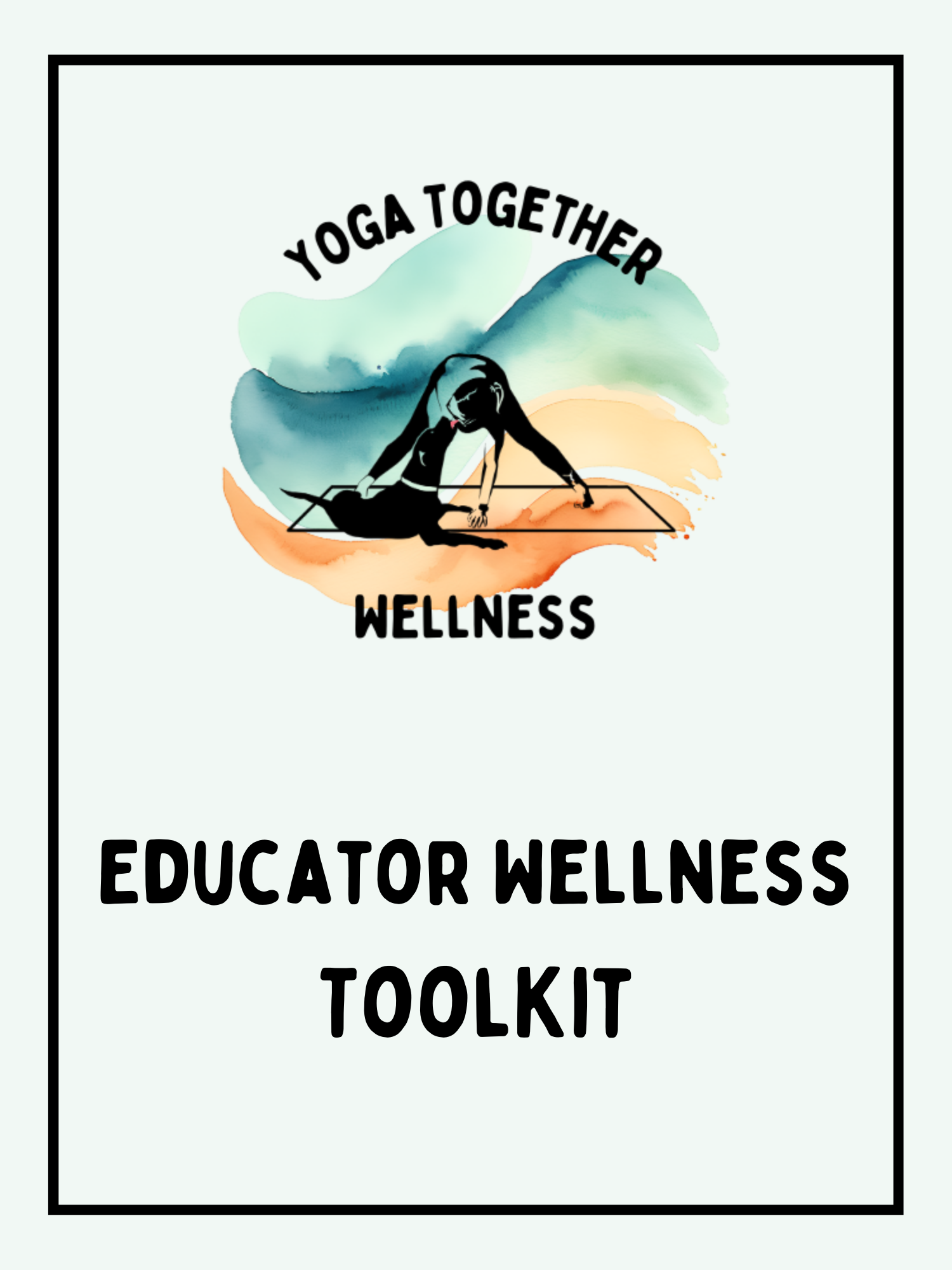 Educator Wellness Toolkit
