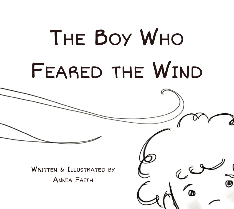 The Boy Who Feared the Wind