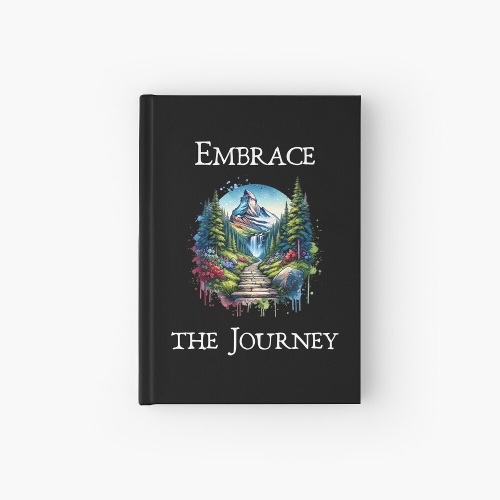Embrace The Journey Notebook and Hardcover Journal