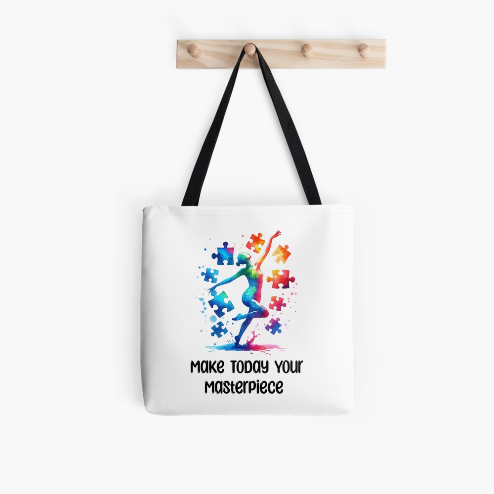 Make Today Your Masterpiece Tote Bag