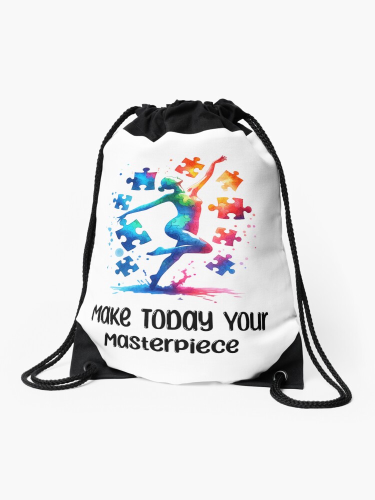 Make Today Your Masterpiece Drawstring Backpack