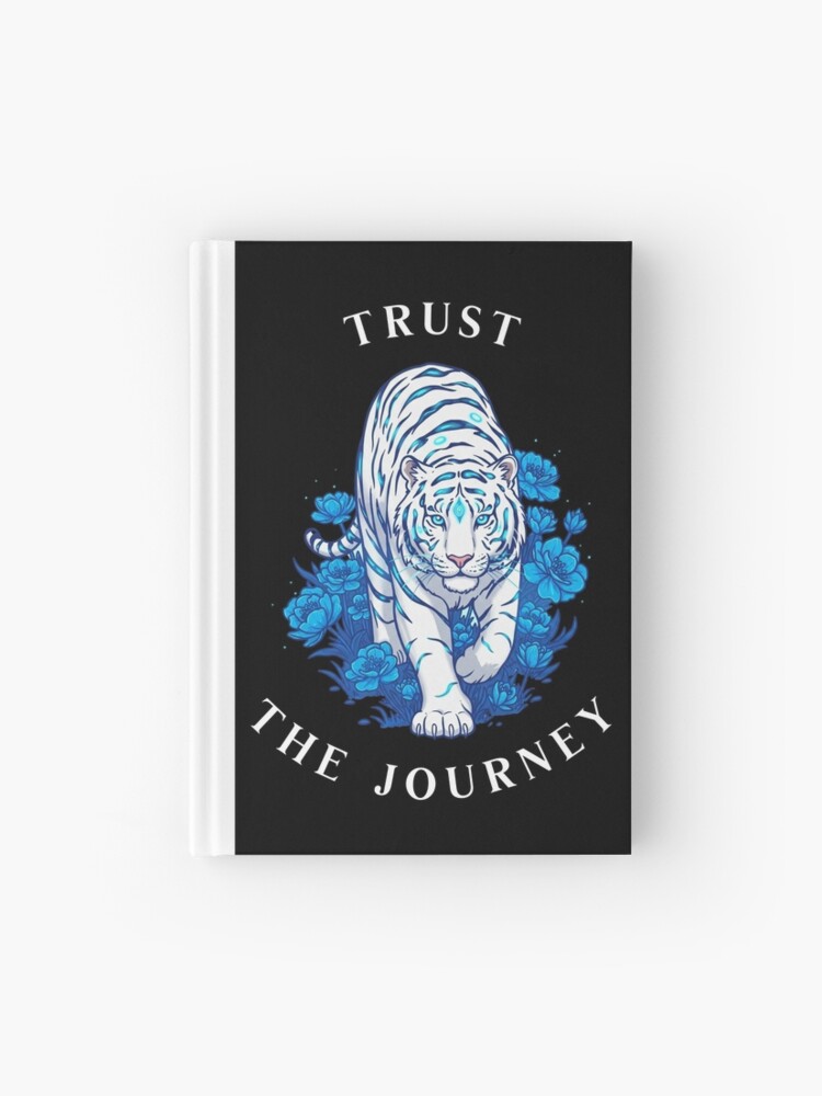 Trust The Journey Notebook / Journal 