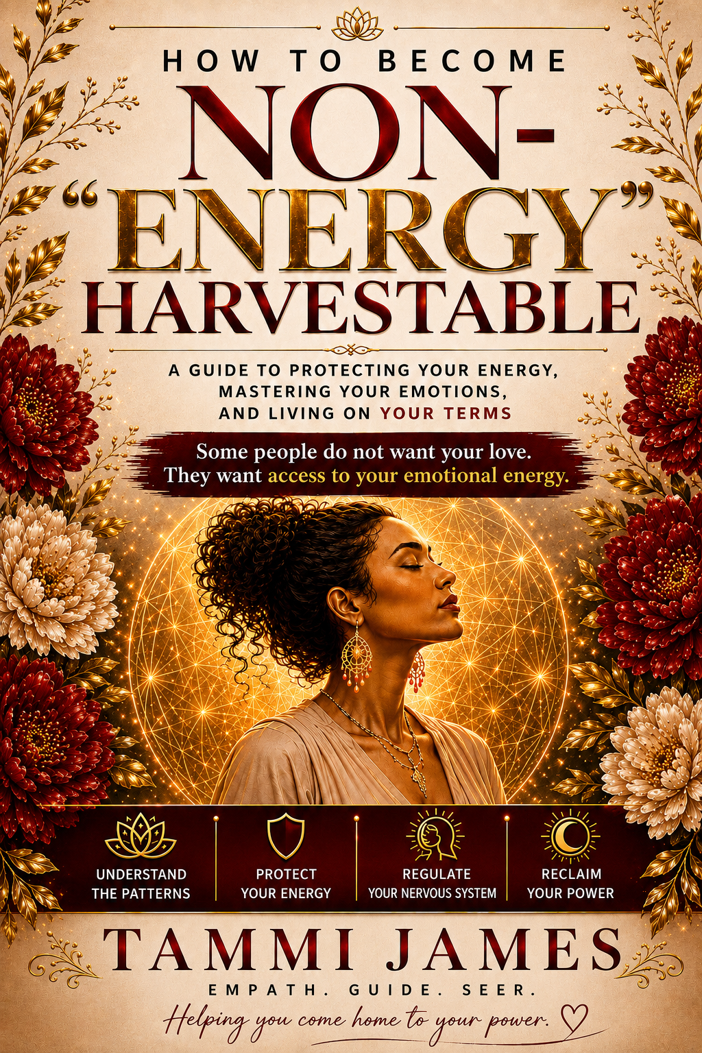 How To Become Non “Energy Harvestable”