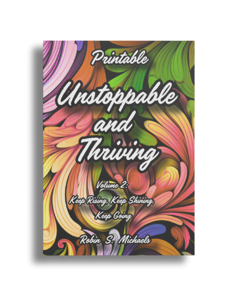 Unstoppable and Thriving Volume 2