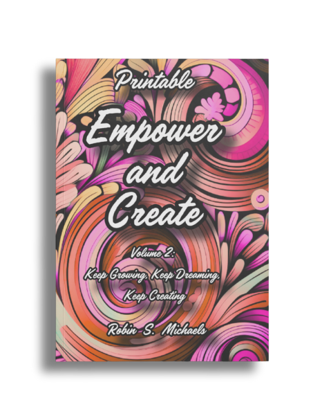 Empower and Create Volume 2