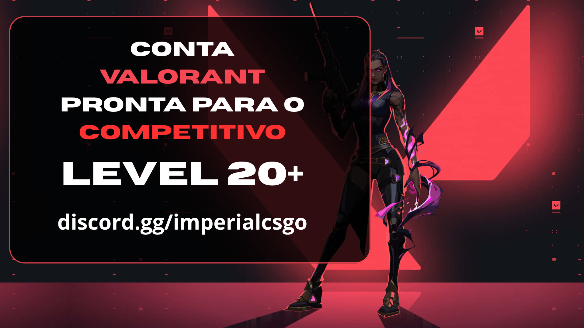 conta VALORANT LEVEL 20, PRONTA para COMPETITIVO (Tem chance de ir com skins)