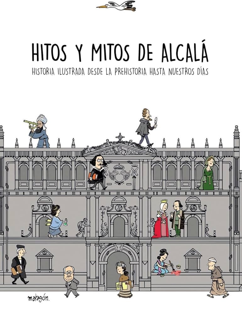 Hitos y Mitos de Alcalá