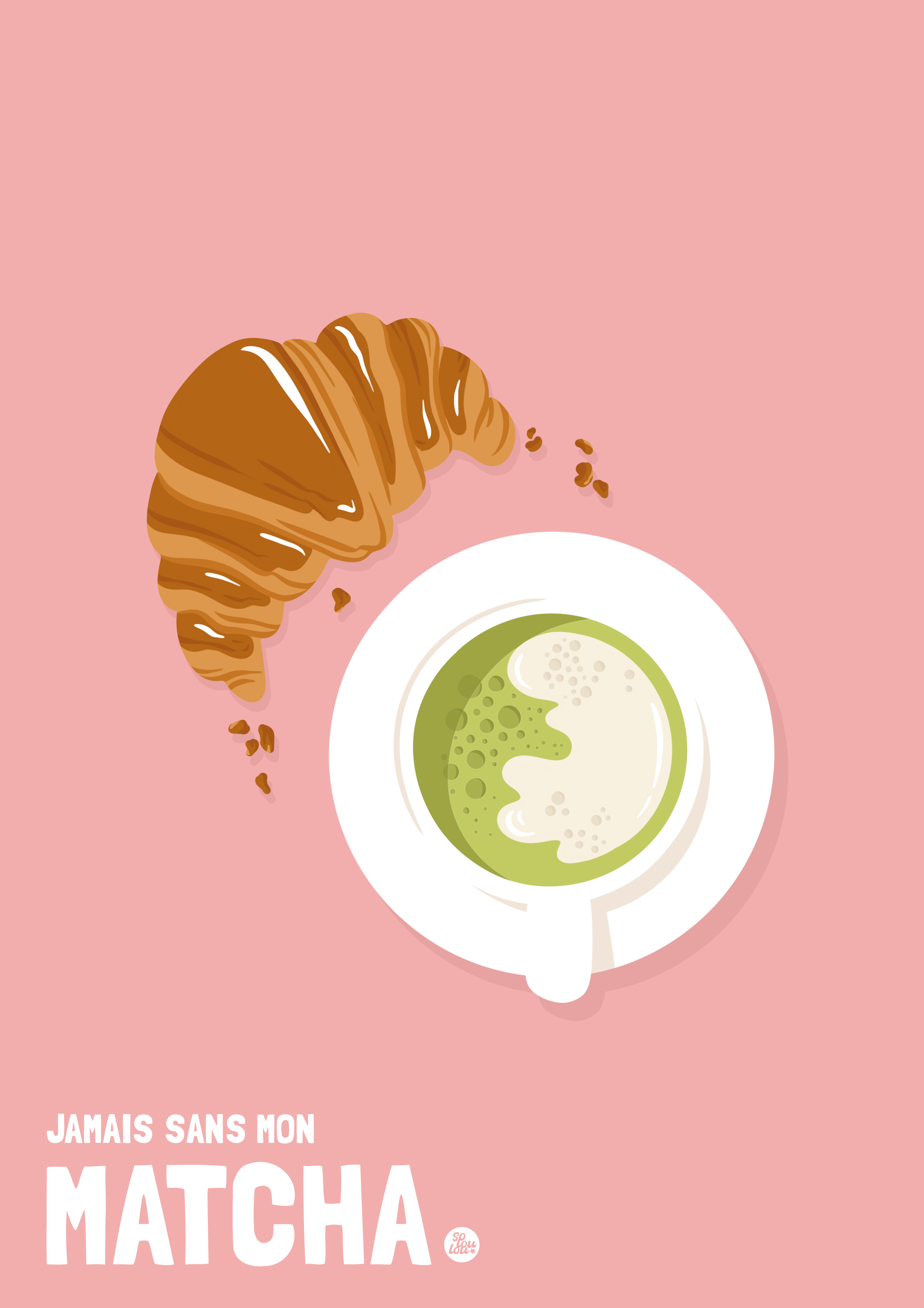 Jamais sans mon matcha