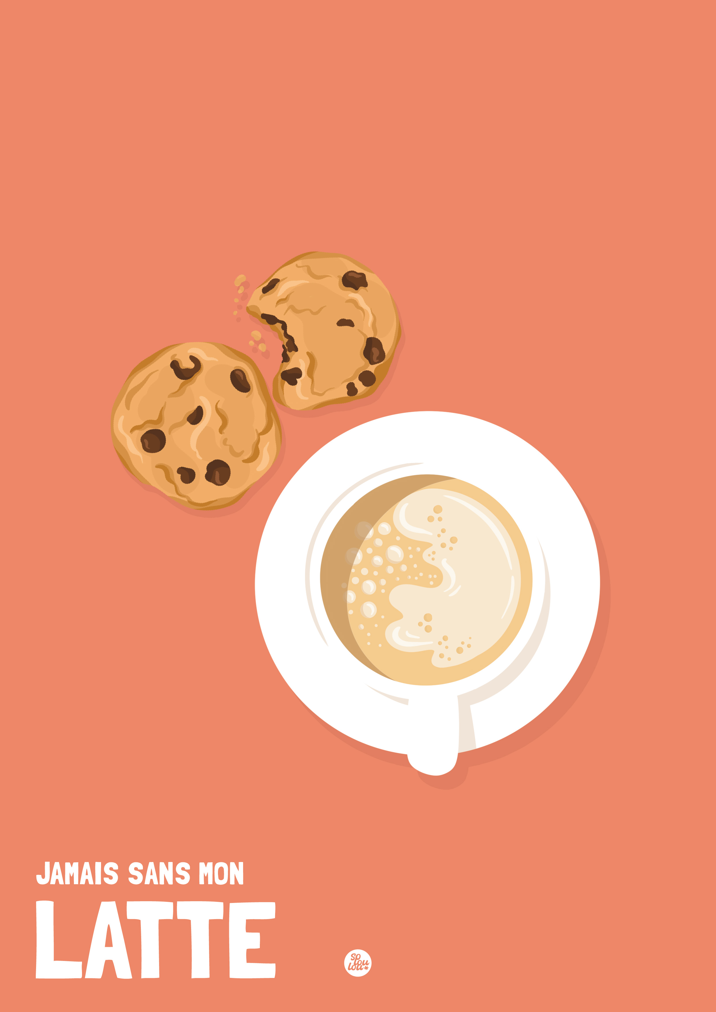 Jamais sans mon latte