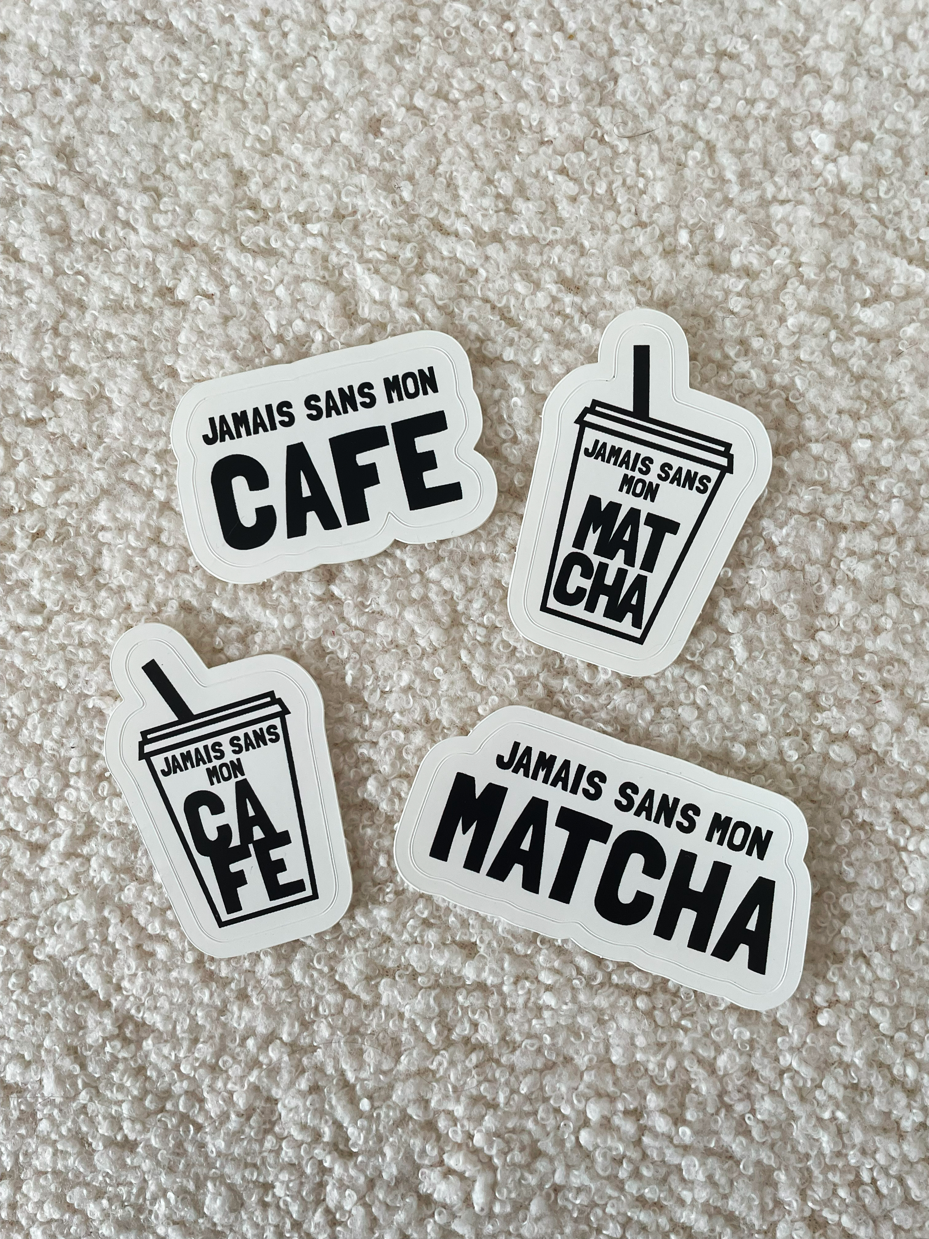 Sticker Jamais sans mon matcha