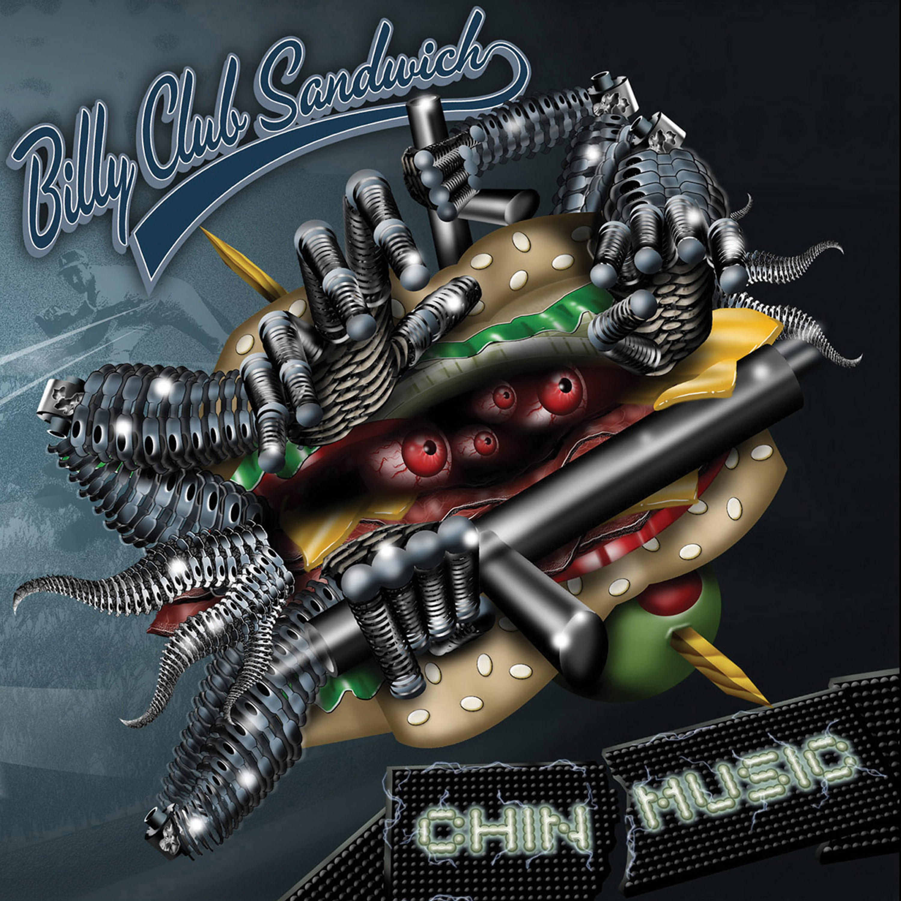 Billy Club Sandwich - Chin Music