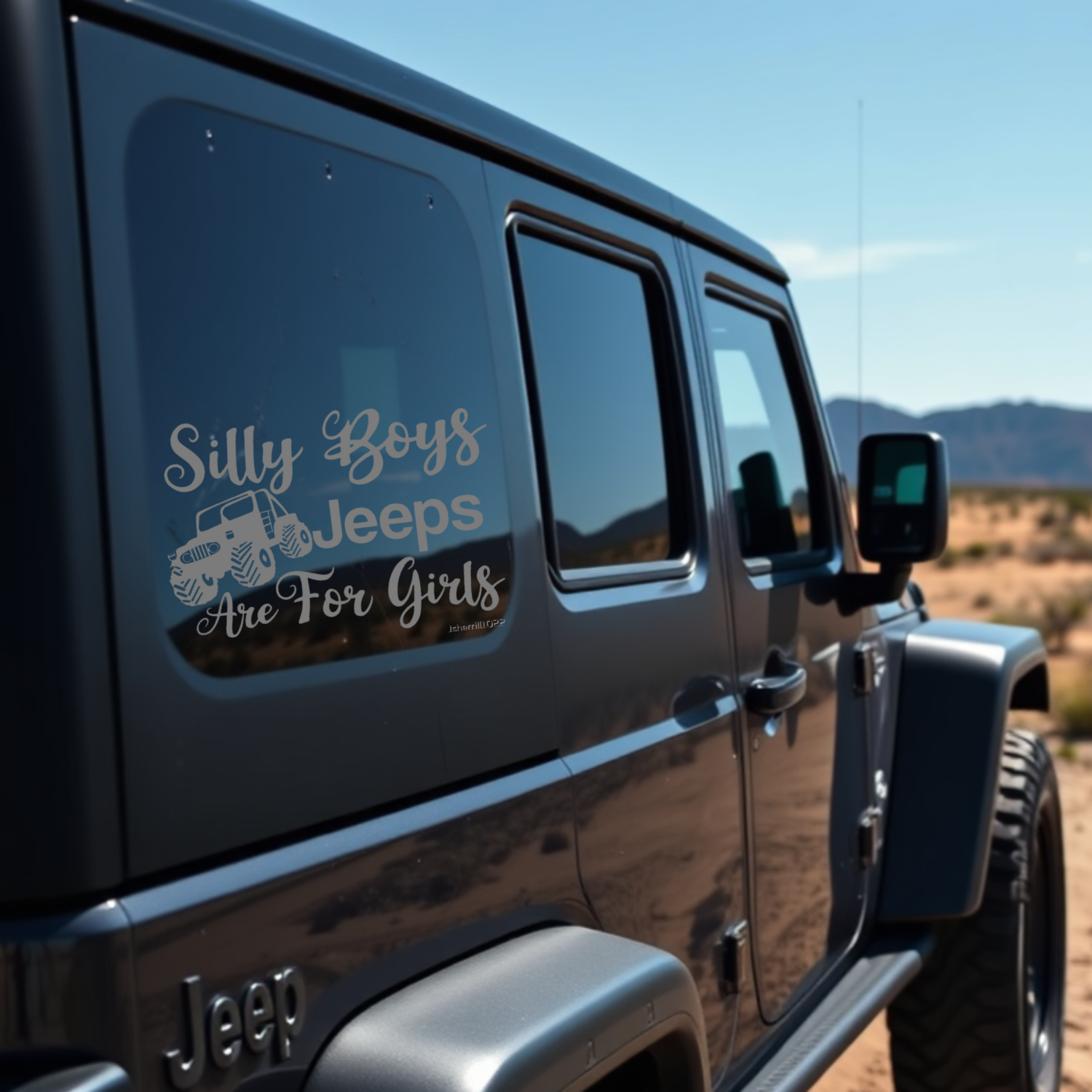 Silly Boys Jeeps Are For Girls Decal