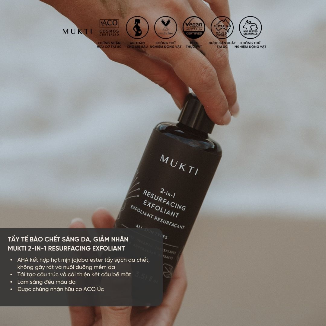 Tẩy Tế Bào Chết Chống Lão Hóa, Sáng Da, Giảm Nhăn Mukti 2-In-1 Resurfacing Exfoliant 100Ml