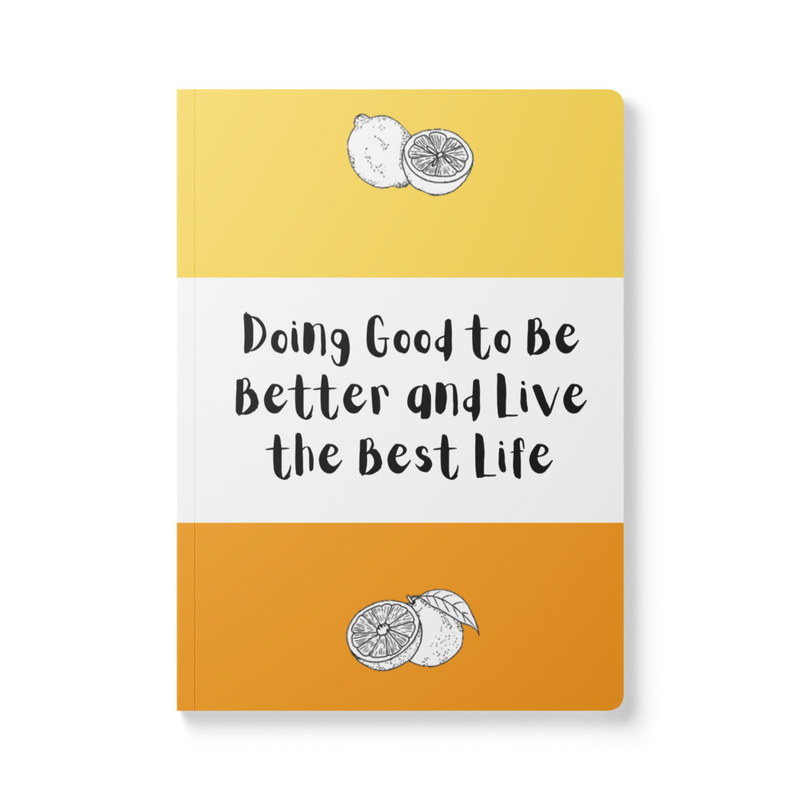 Good Better Best Softcover Journal
