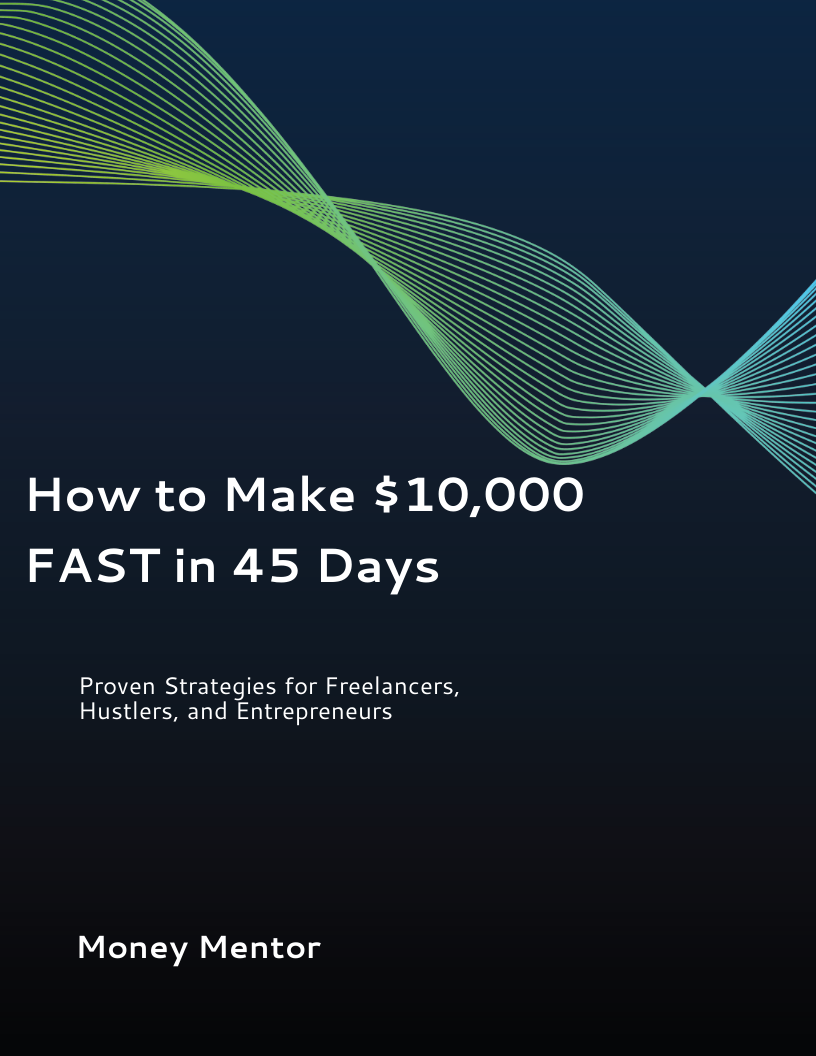 How To Make $10,000 FAST!