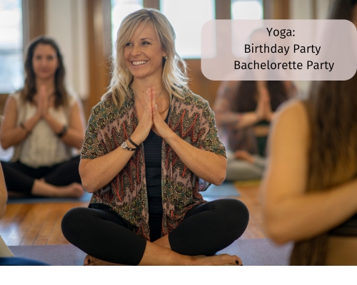 Yoga Birthday or Bachelorette