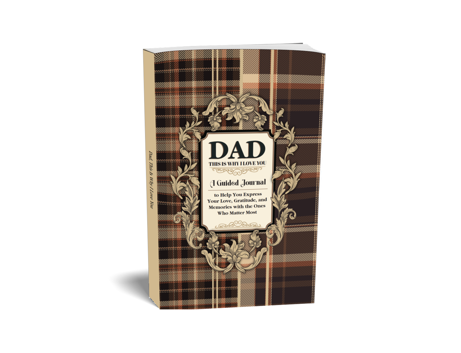 Dad: This is Why I Love You - Guided Journal - Paperback