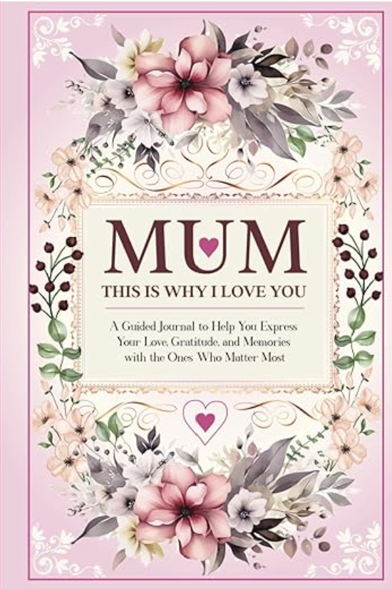 Mum, This is Why I Love You - Paperback