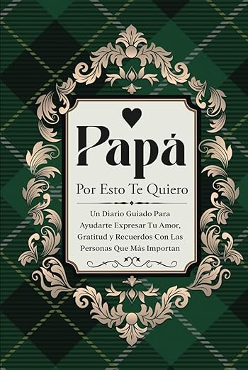 Papa, Por Esto Te Quiero