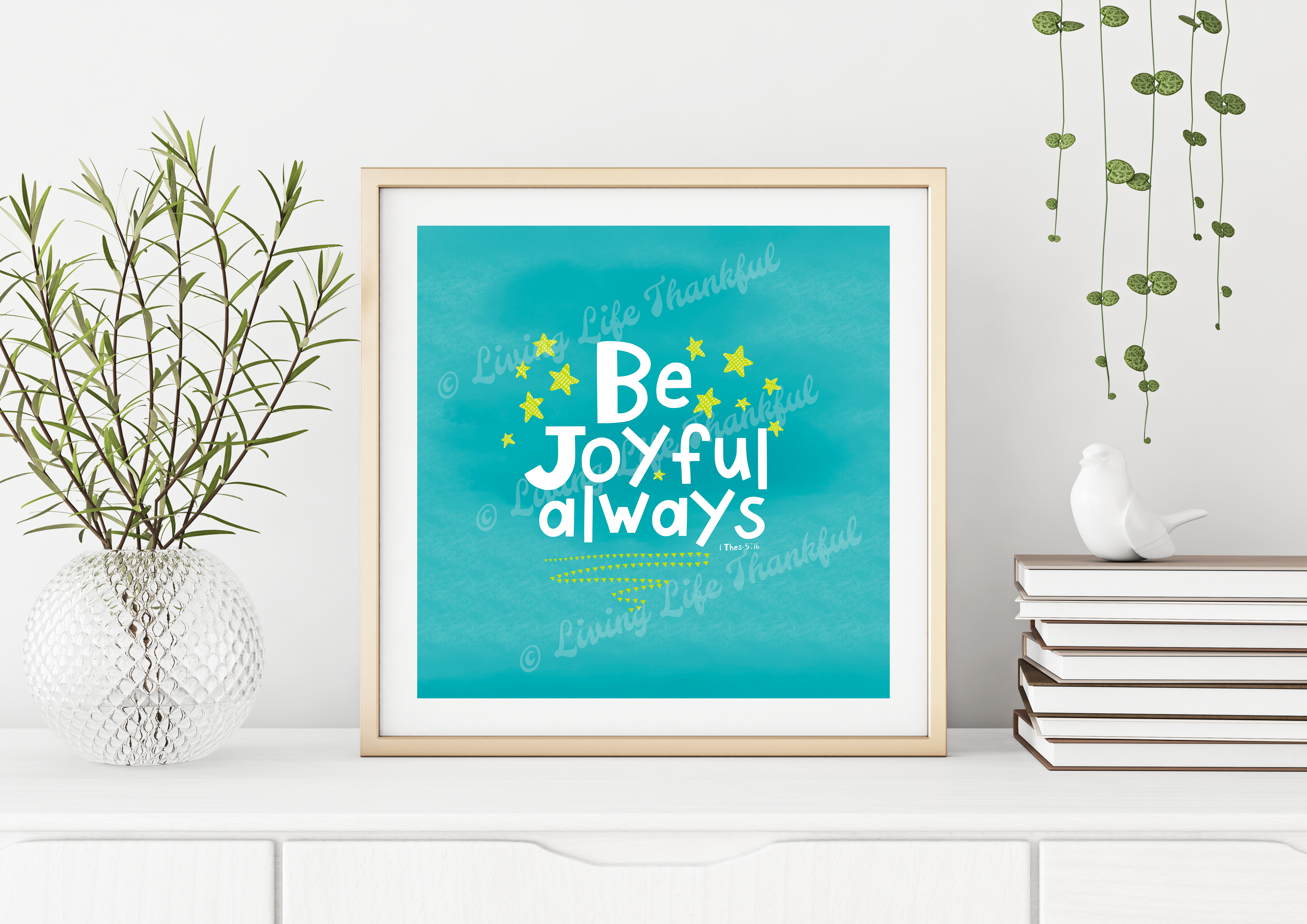 Be Joyful Always Downloadable Print