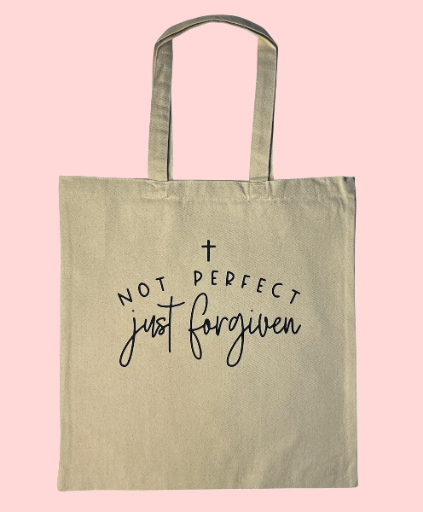 "Not Perfect, Just Forgiven" Canvas Tote Bag