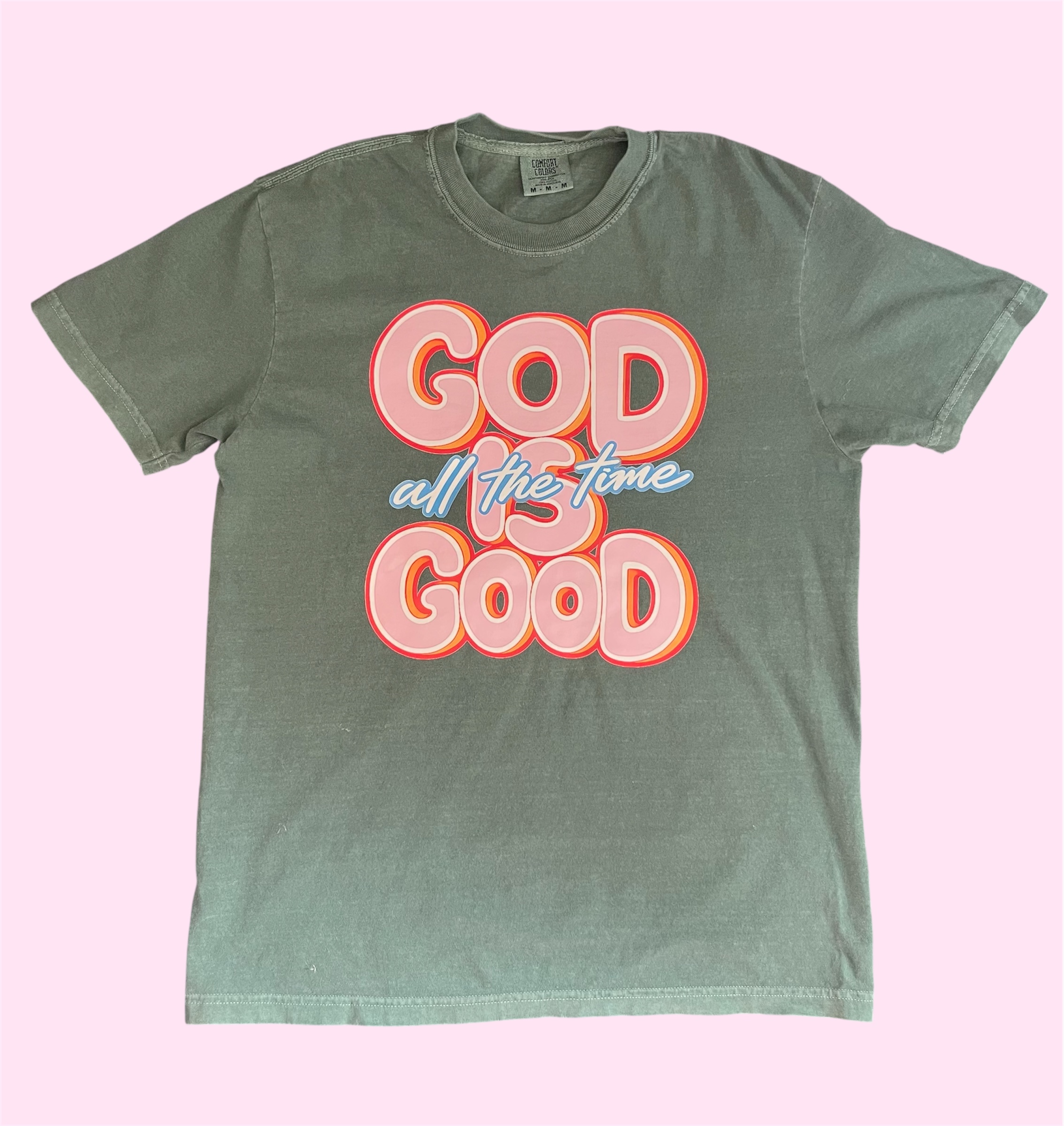 God Is Good Tee