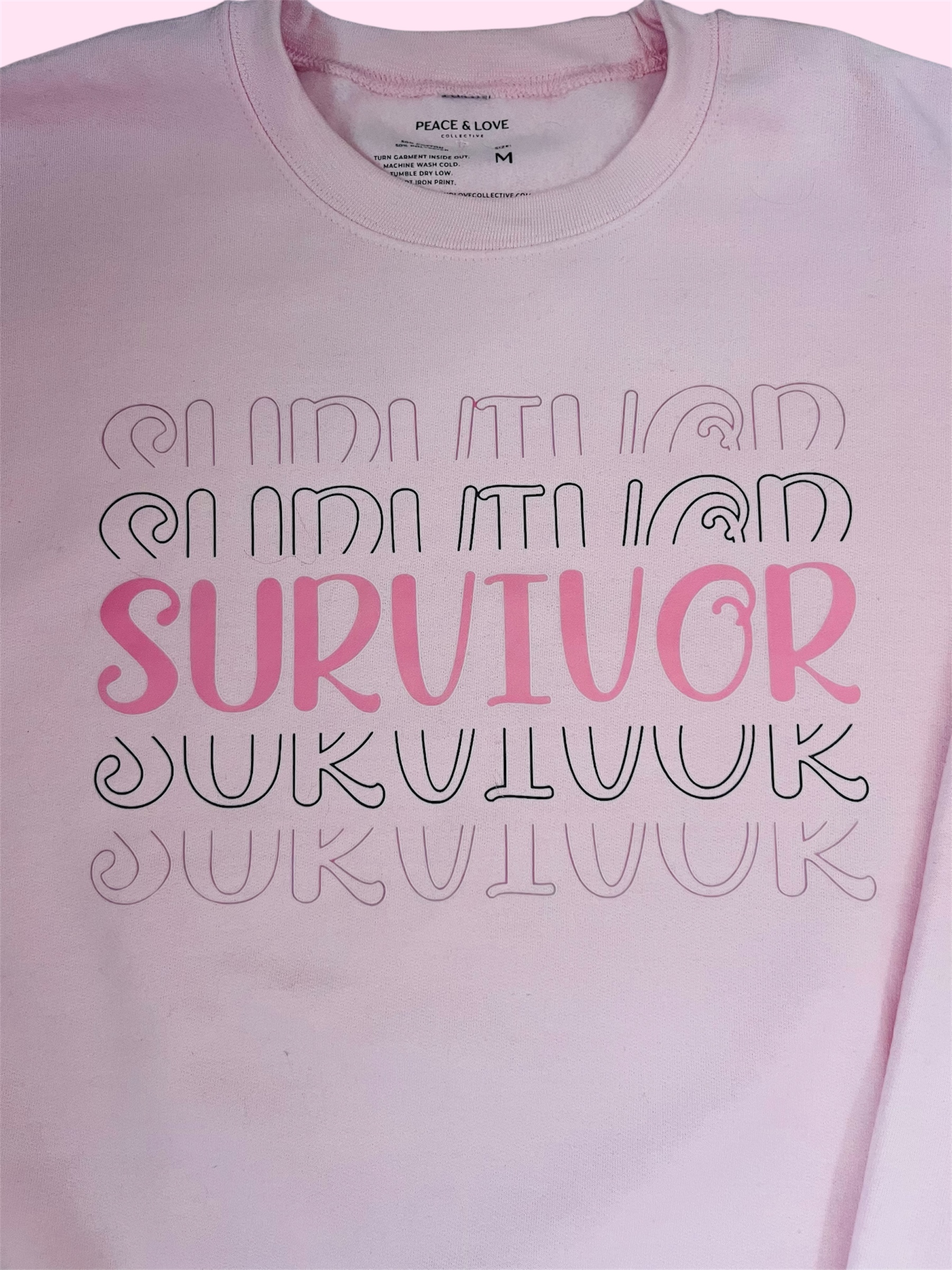 "Survivor" Pink Sweatshirt