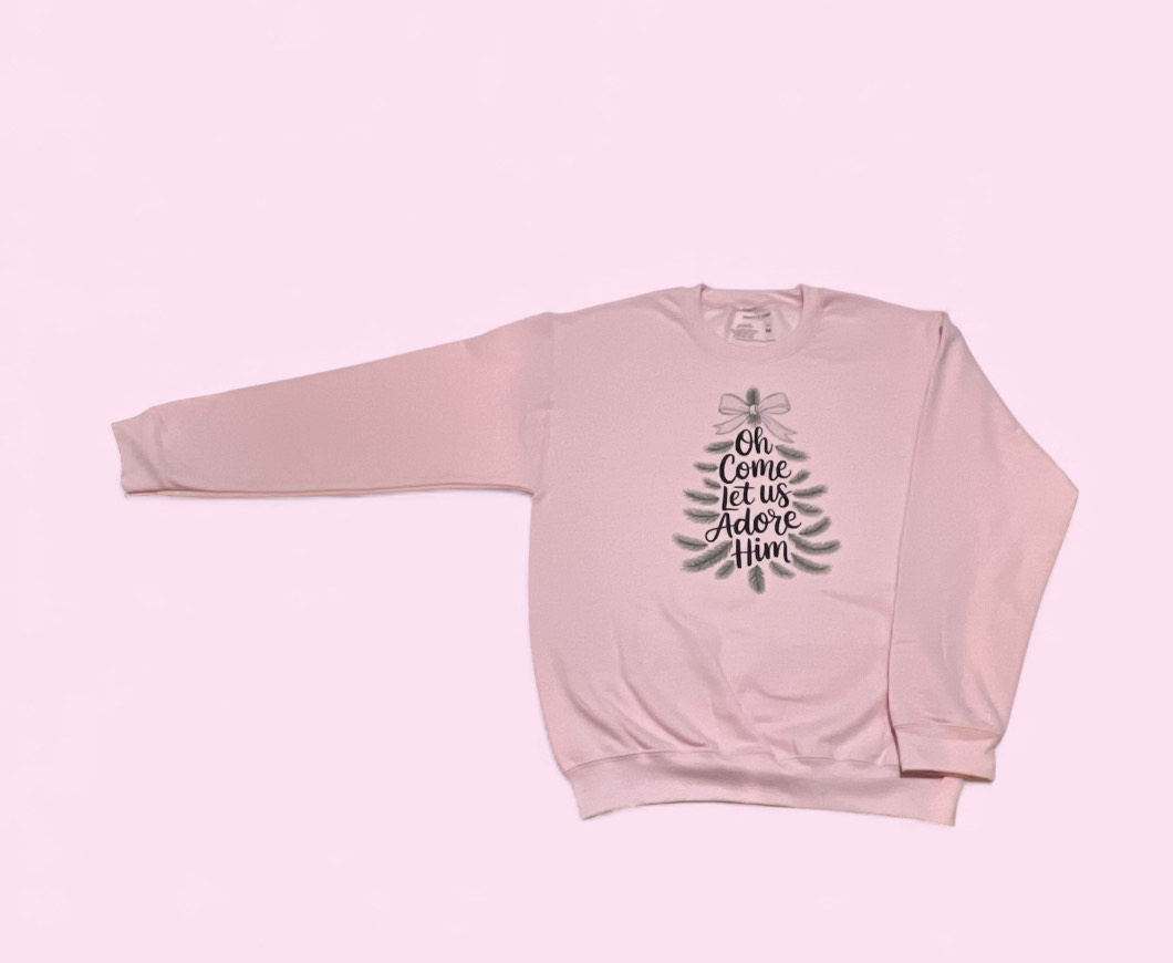 "Oh Come Let Us Adore Him" Sweatshirt