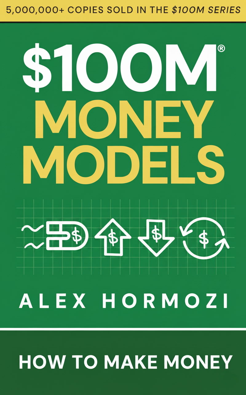 💰  The Complete $100M Trilogy & Bonus Playbooks by Alex Hormozi 