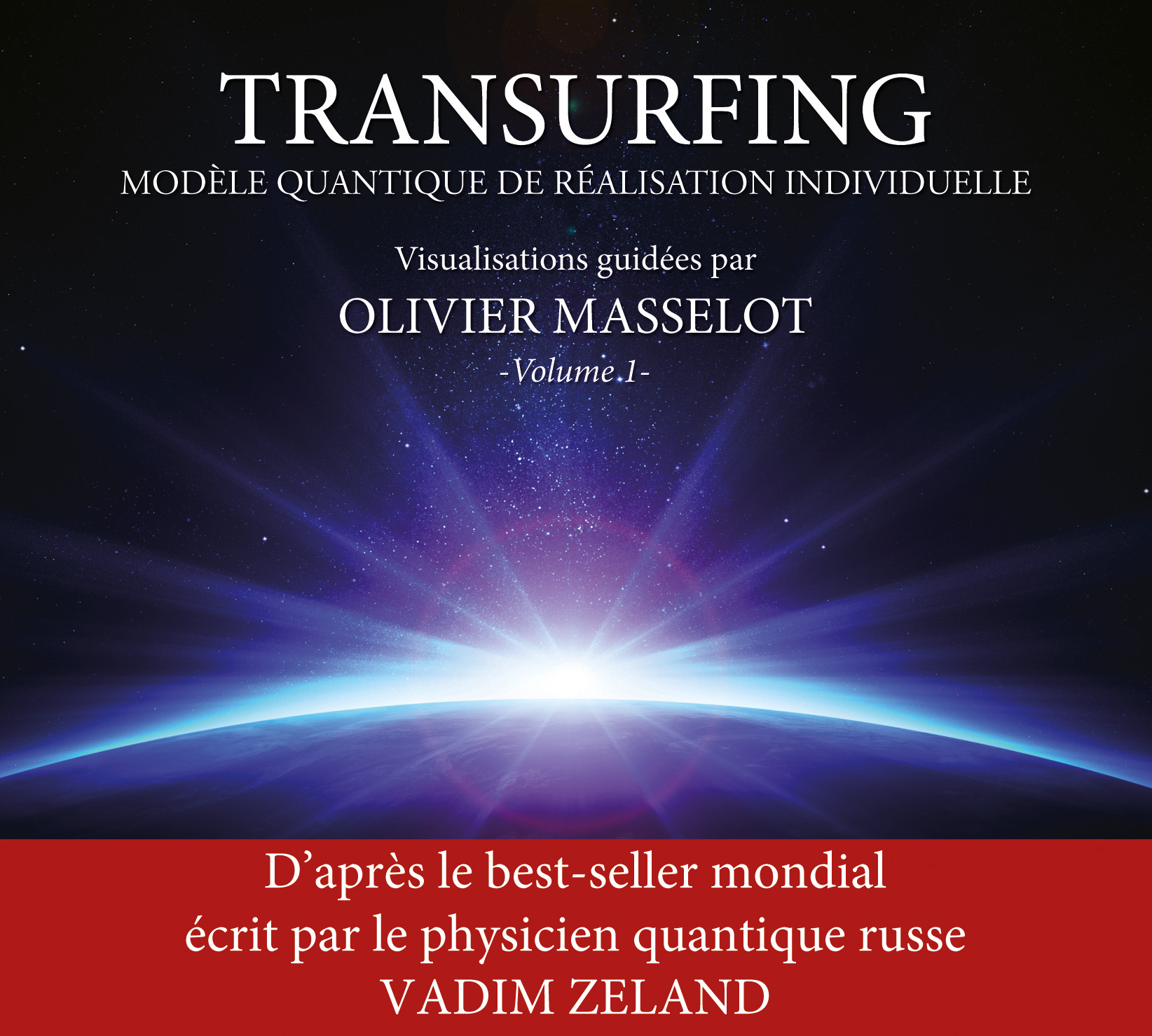 Transurfing CD guidé