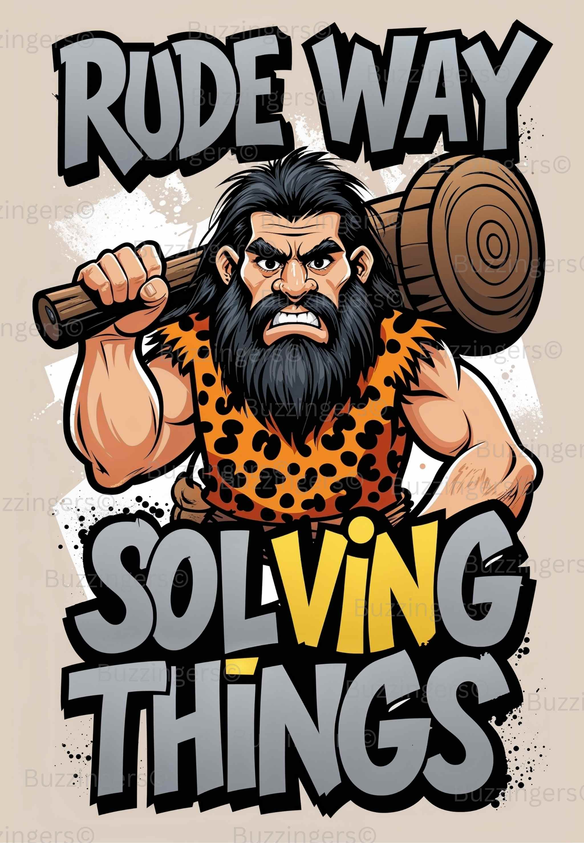 Rude Way Solving Things Print