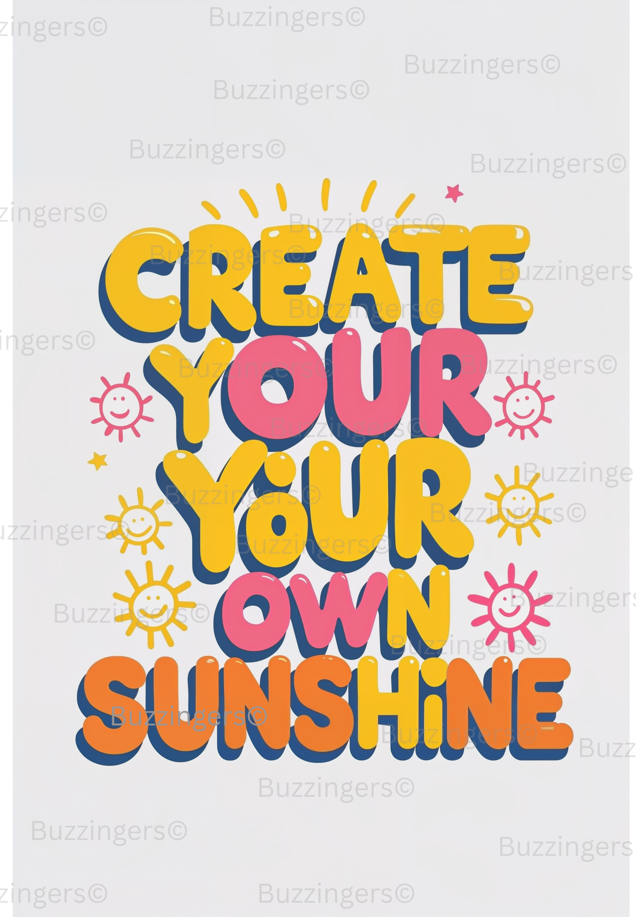 Create Your Own Sunshine Print