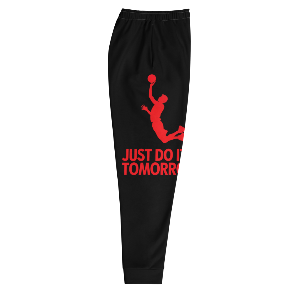 Just Do It Tomorrow Jogger Pants