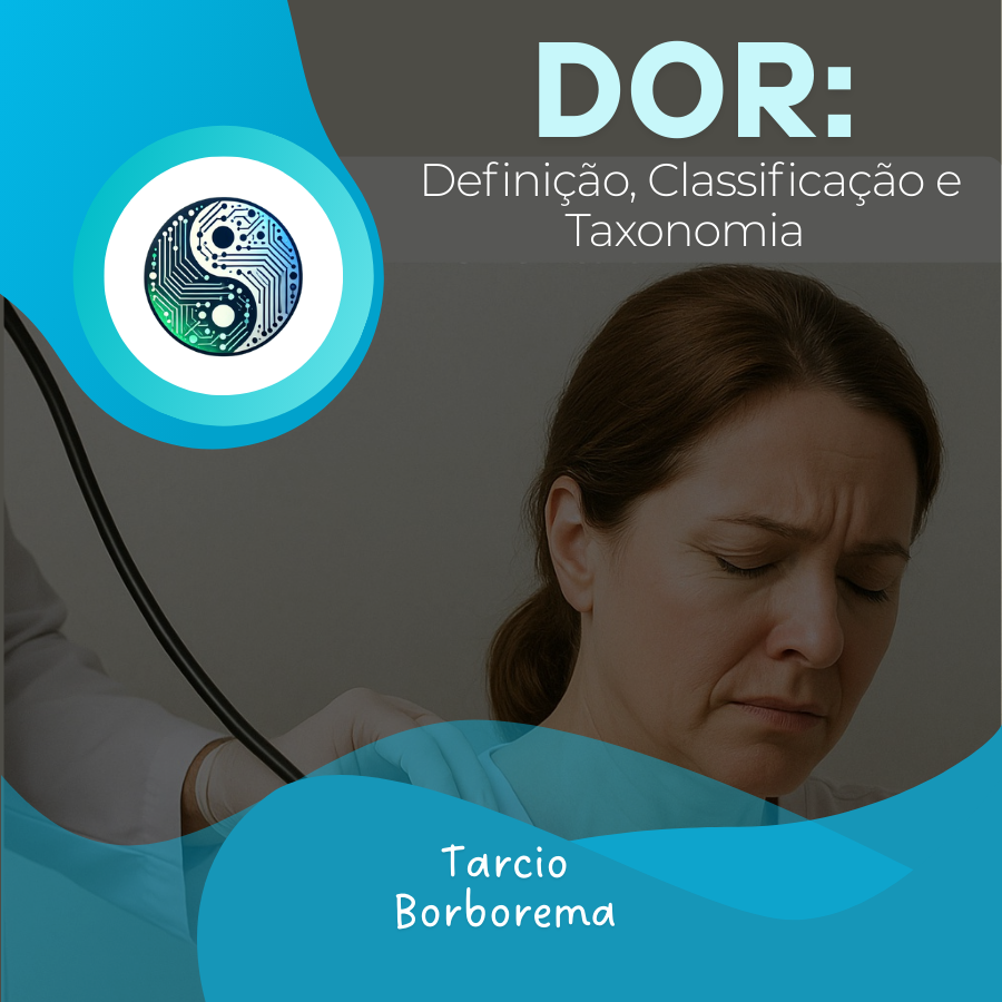 DOR: Definição, Classificação e Taxonomia
